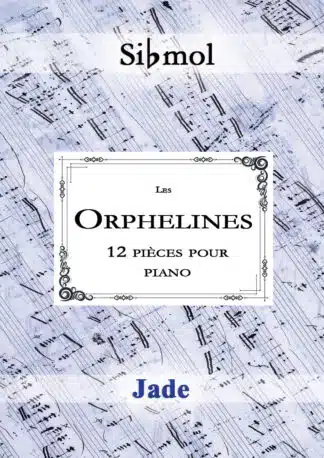 Les Orphelines - 2 - Jade
