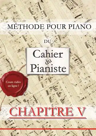 Chapitre V - Méthode pour piano